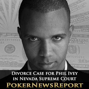 Phil Ivey divorce case settled by Nevada Supreme Court.